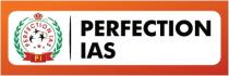 PERFECTION IAS