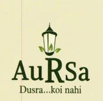 AURSA......DUSRA KOI NAHI