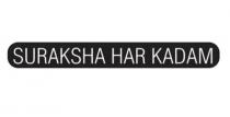 SURAKSHA HAR KADAM