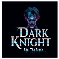 DARK KNIGHT