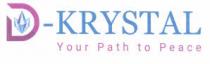 D-KRYSTAL Your Path to Peace