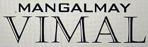MANGALMAY VIMAL