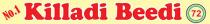 NO. 1 KILLADI BEEDI 72 Ã¢ÂÂ