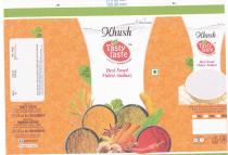 KHUSH TASTY TASTE
