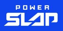 POWER SLAP