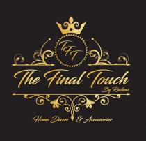 TFT THE FINAL TOUCH