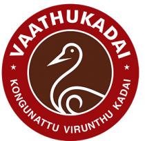 VAATHUKADAI - KONGUNATTU VIRUNTHU KADAI