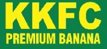 KKFC PREMIUM BANANA