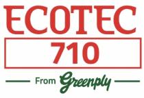 ECOTEC 710 From Greenply