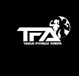 TFA- TARUN FITNESS ARENA