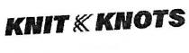 KNIT KNOTS