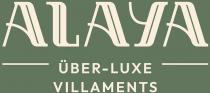 ALAYA UBER- LUXE VILLAMENTS