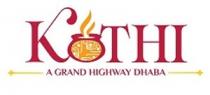 Kothi - A Grand Highway Dhaba