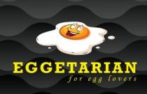 Eggetarian - for egg lovers