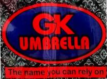 GK UMBRELLA - The Name You Can Rely On