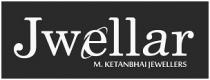 JWELLAR Ã¢ÂÂ M KETANBHAI JEWELLERS