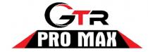 GTR PRO MAX