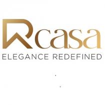 RCASA ELEGANCE REDEFINED