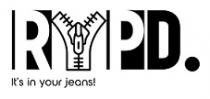 RYPD. ItÃ¢ÂÂs in your Jeans!