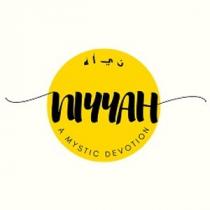 Niyyah A MYSTIC DEVOTION