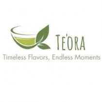 TEORA TIMELESS FLAVORS, ENDLESS MOMENTS
