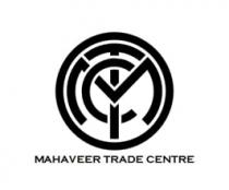 MTC; MAHAVEER TRADE CENTRE