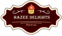 HD HAZEE DELIGHTS made for you