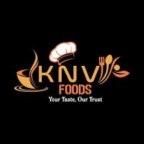 KNV FOODS- YOUR TASTE, OUR TRUST