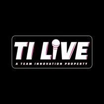 TI LIVE - A Team Innovation Property