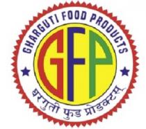 GHARGUTI FOOD PRODUCTS of GFP