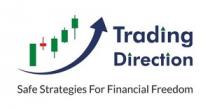 Trading Direction - Safe Strategies for Financial Freedom