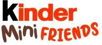 Kinder Mini Friends