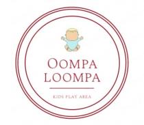 OOMPA LOOMPA Ã¢ÂÂKIDS PLAY AREAÃ¢ÂÂ