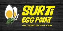 SURTI EGG POINT