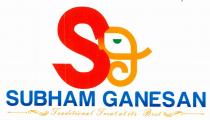 Sg SUBHAM GANESAN - Traditional Treat at its Best