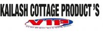 KAILASH COTTAGE PRODUCTÃ¢ÂÂS VIP