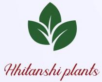 HHITANSHI PLANTS