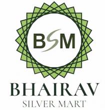 BSM BHAIRAV SILVER MART