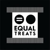 EQUAL TREATS