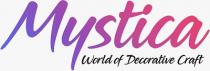MYSTICA