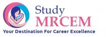 Study MRCEM Your Destination for Career Excellence