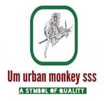 Um urban monkey sss A SYMBOL OF QUALITY