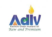 Adiv Kachchi Ghani Mustard Oil Raw and Premium
