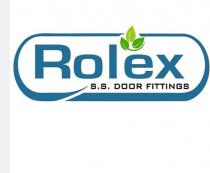 ROLEX S.S DOOR FITTINGS
