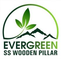 EVERGEEN SS WOODEN PILLAR