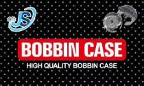 of JS Bobbin Case