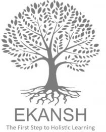 Ekansh - The First Step to Holistic Learning