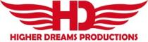 HD HIGHER DREAMS PRODUCTIONS