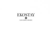 EKOSTAY- CLICK. BOOK.HOLIDAY