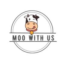 MOO WITH US